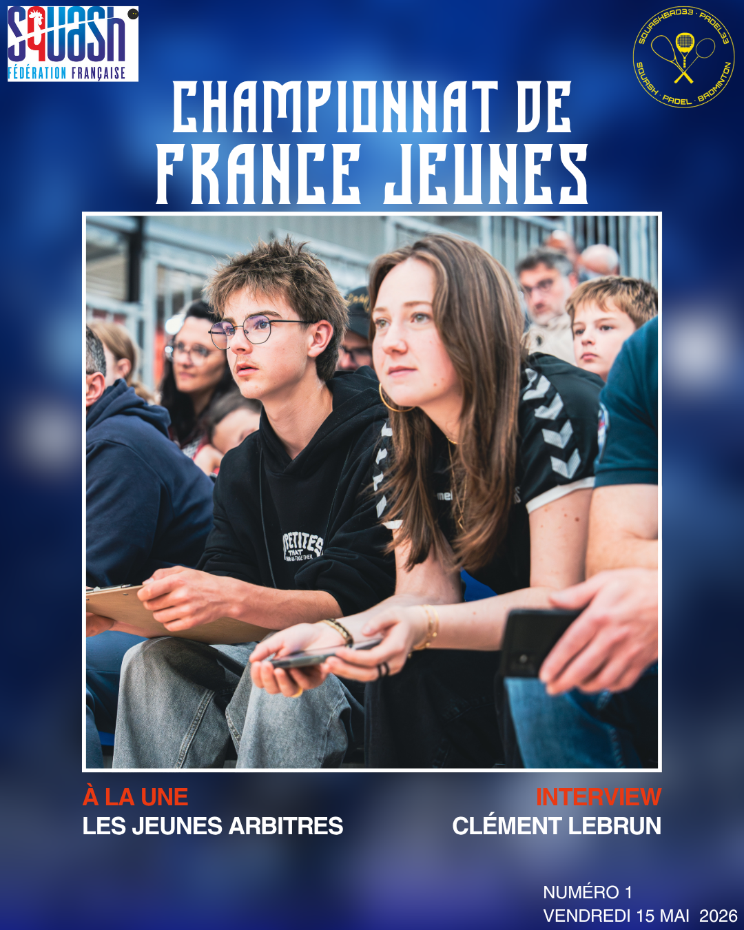 CHAMPIONNATS DE FRANCE JEUNES INDIVIDUELS : FOCUS SUR LES JEUNES ARBITRES